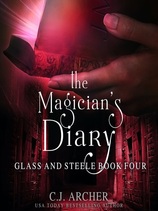 Title details for The Magician's Diary by C. J. Archer - Wait list